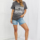 mineB I Got It From My Mama Full Size Graphic Tee
