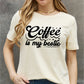 Simply Love Full Size COFFEE IS MY BESTIE Graphic Cotton T-Shirt