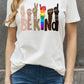 Simply Love Full Size BE KIND Graphic Cotton Tee