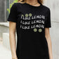 Simply Love Full Size I LIKE LEMON Graphic Cotton Tee
