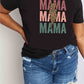 Simply Love Full Size MAMA Graphic Cotton T-Shirt