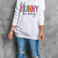 Easter HUNNY BUNNY Sweatshirt