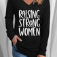 RAISING STRONG WOMEN Graphic V-Neck Top
