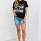 mineB I Got It From My Mama Full Size Graphic Tee in Black