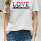 Simply Love Full Size LOVE IS ALL THAT MATTERS Graphic Cotton Tee