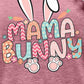 MAMA BUNNY Easter Graphic Short Sleeve Tee