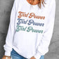 GIRL POWER Graphic Dropped Shoulder Sweatshirt