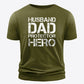 HUSBAND DAD PROTECTOR HERO Graphic Tee