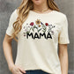 Simply Love Full Size MAMA Flower Graphic Cotton Tee