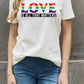 Simply Love Full Size LOVE IS ALL THAT MATTERS Graphic Cotton Tee