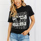mineB I Got It From My Mama Full Size Graphic Tee in Black