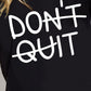 Simply Love Full Size DON'T QUIT Graphic Cotton T-Shirt
