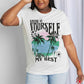 Simply Love Full Size SHOW YOURSELF DOING MY BEST Graphic Cotton Tee