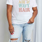 Simply Love Full Size OCEAN AIR & WAVY HAIR Graphic Cotton T-Shirt