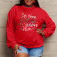 Simply Love Full Size Letter Graphic Long Sleeve Sweatshirt