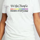 Simply Love Full Size MEANS EVERYONE Graphic Cotton Tee