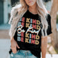 BE KIND Graphic Short Sleeve Tee
