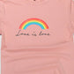 LOVE IS LOVE Rainbow Graphic Tee Shirt