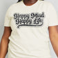 Simply Love Full Size HAPPY MIND HAPPY LIFE Graphic Cotton Tee