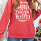 THANKFUL GRATEFUL BLESSED Graphic Dropped Shoulder Sweatshirt