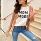 Simply Love Full Size MOM MODE Short Sleeve T-Shirt